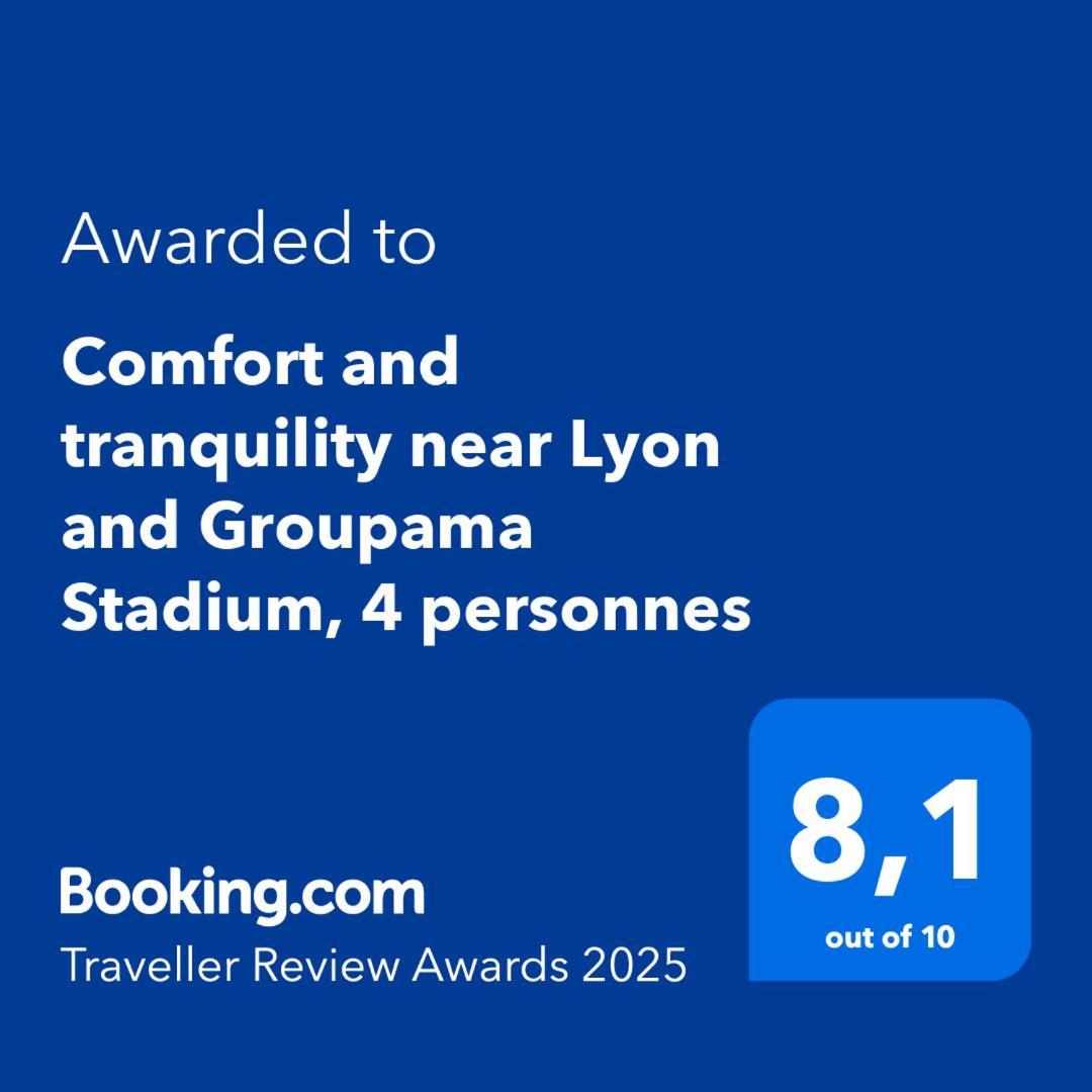 Comfort And Tranquility Near Lyon And Groupama Stadium, 4 Personnes Meyzieu Exterior foto